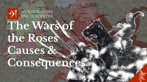 The Wars of the Roses: Consequences & Effects